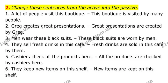 2. Change these sentences from the active into the passive. — ГДЗ Зошит з Граматики Англійська мова 6 клас Карпюк