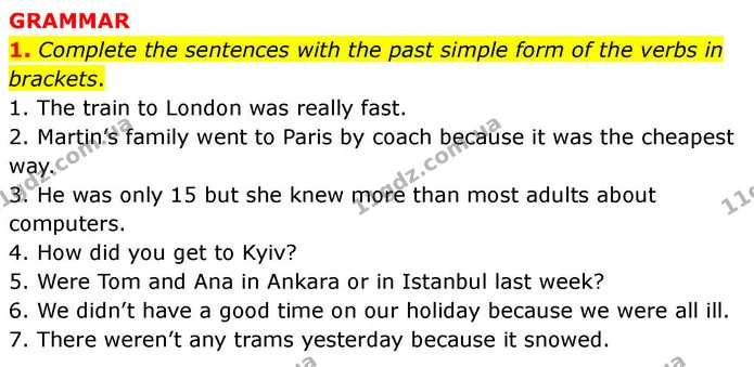 1. Complete the sentences with the past simple form of the verbs in brackets. — ГДЗ робочий зошит Англійська мова 7 клас Prepare