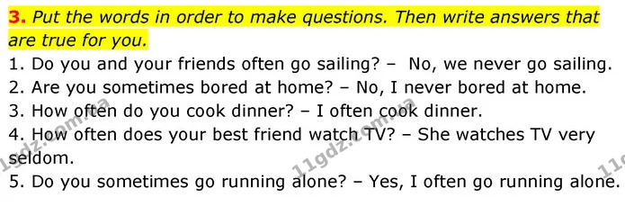 3. Put the words in order to make questions. Then write answers that are true for you. — ГДЗ Англійська мова 6 клас Коста (Prepare 6)