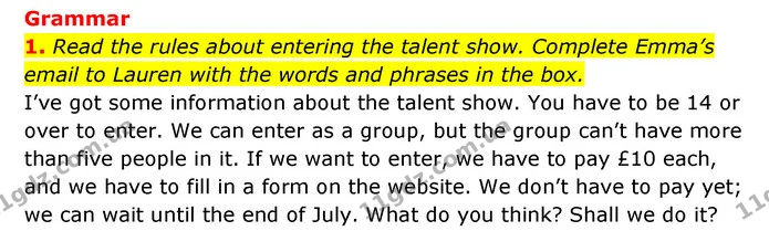 1. Read the rules about entering the talent show. Complete Emma’s email to Lauren with the words and phrases in the box. — ГДЗ Англійська мова 6 клас Коста (Prepare 6)