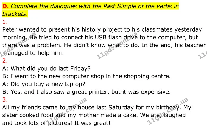 D. Complete the dialogues with the Past Simple of the verbs in brackets. — ГДЗ граматика Англійська мова 7 клас Мітчелл
