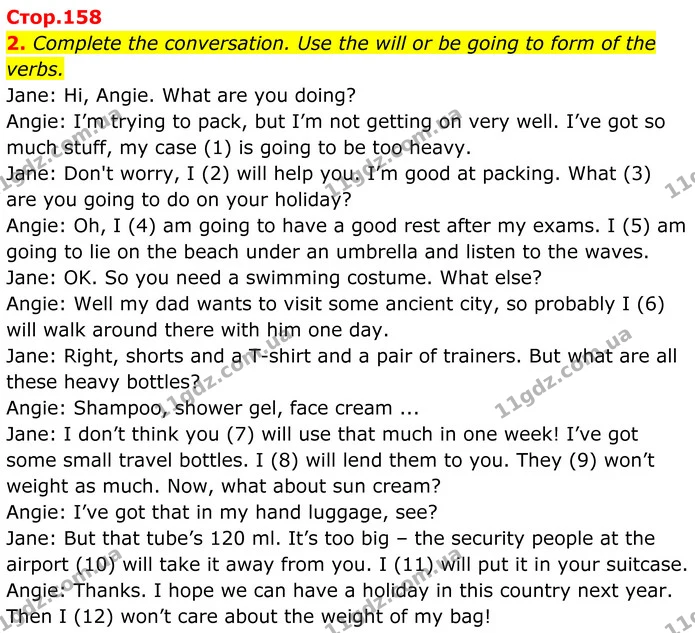 2. Complete the conversation. Use the will or be going to form of the verbs. — ГДЗ Англійська мова 8 клас Стайрінг (Prepare)