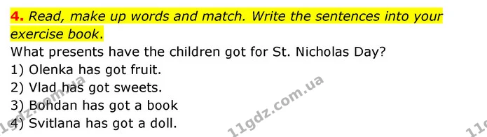 4. Read, make up words and match. Write the sentences into your exercise book. What presents have the children got for St. Nicholas — ГДЗ Англійська мова 3 клас Губарєва