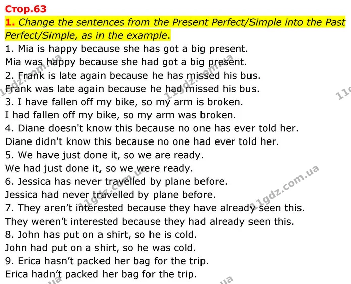 1. Change the sentences from the Present Perfect/Simple into the Past Perfect/Simple, as in the example. — ГДЗ зошит grammar Англійська мова 7 клас Карпюк