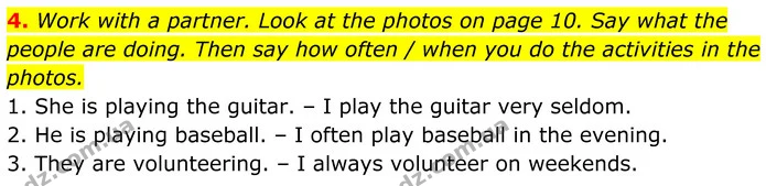 4. Work with a partner. Look at the photos on page 10. Say what the people are doing. Then say how often / when you do the activities — ГДЗ Англійська мова 7 клас Коста