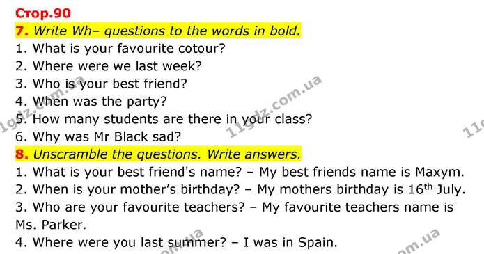 7. Write Wh– questions to the words in bold. — ГДЗ Робочий зошит Англійська мова 5 клас Косован (Дж. Коста)