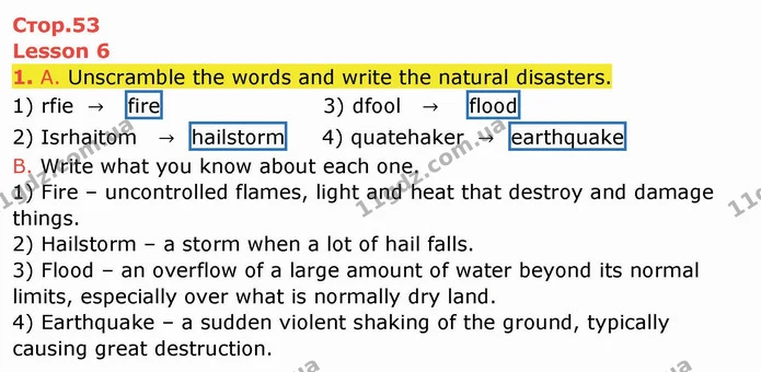 1. A. Unscramble the words and write the natural disasters. — ГДЗ Робочий зошит англійська мова 10 клас Ходаковська