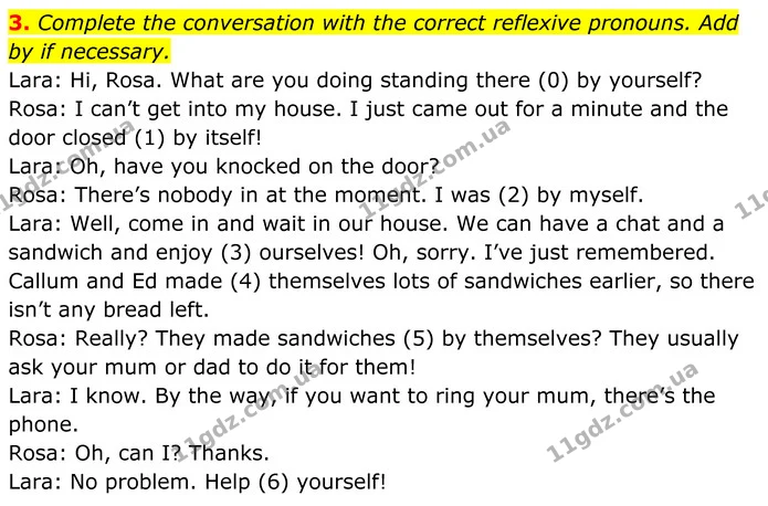 3. Complete the conversation with the correct reflexive pronouns. Add by if necessary. — ГДЗ Англійська мова 7 клас Коста