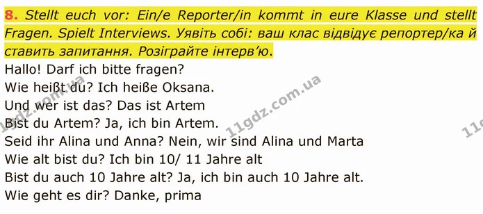 8. Stellt euch vor: Ein/e Reporter/in kommt in eure Klasse und stellt Fragen. Spielt Interviews. Уявіть собі: ваш клас відвідує — ГДЗ Німецька мова 5 клас Сотникова (1 рік)