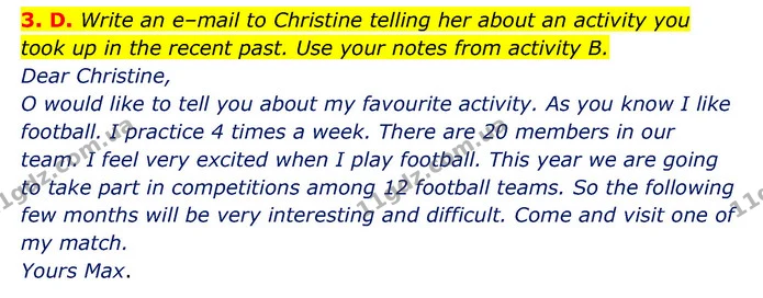 3. D. Write an e–mail to Christine telling her about an activity you took up in the recent past. Use your notes from activity B. — ГДЗ Англійська мова 6 клас Мітчелл