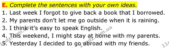 E. Complete the sentences with your own ideas. — ГДЗ робочий зошит Англійська мова 7 клас Мітчелл