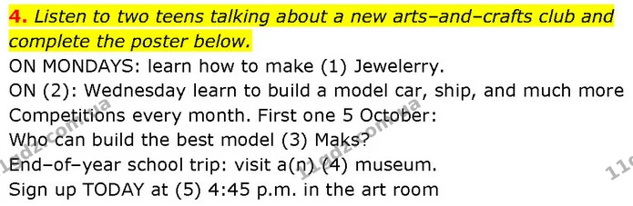 4. Listen to two teens talking about a new arts–and–crafts club and complete the poster below. — ГДЗ Англійська мова 7 клас Мітчелл