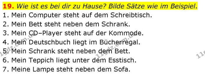 19. Wie ist es bei dir zu Hause? Bilde Sätze wie im Beispiel. — ГДЗ Німецька мова 7 клас Басай