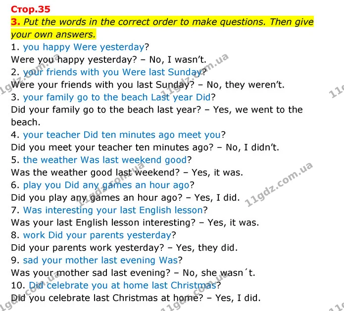 3. Put the words in the correct order to make questions. Then give your own answers. — ГДЗ Зошит з граматики Англійська мова 5 клас Карпюк 2022