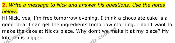 2. Write a message to Nick and answer his questions. Use the notes below. — ГДЗ робочий зошит Англійська мова 7 клас Prepare