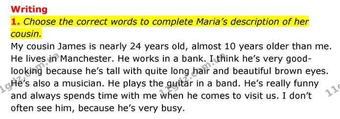 1. Choose the correct words to complete Maria’s description of her cousin. — ГДЗ робочий зошит Англійська мова 6 клас Prepare