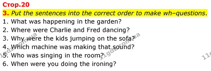 3. Put the sentences into the correct order to make wh–questions. — ГДЗ зошит grammar Англійська мова 7 клас Карпюк